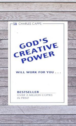 God's Creative Power Will Work | Charles Capps
